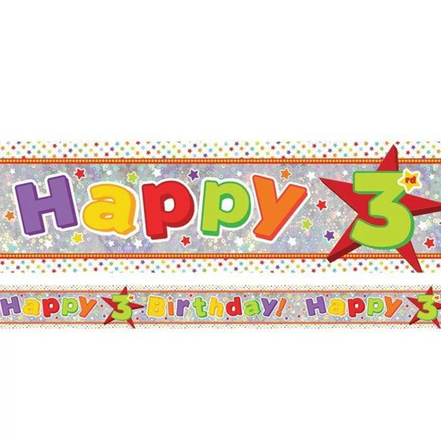 Fashion Party Delights Multi Coloured 'Happy 3Rd Birthday' Holographic Foil Banner - 2.7M